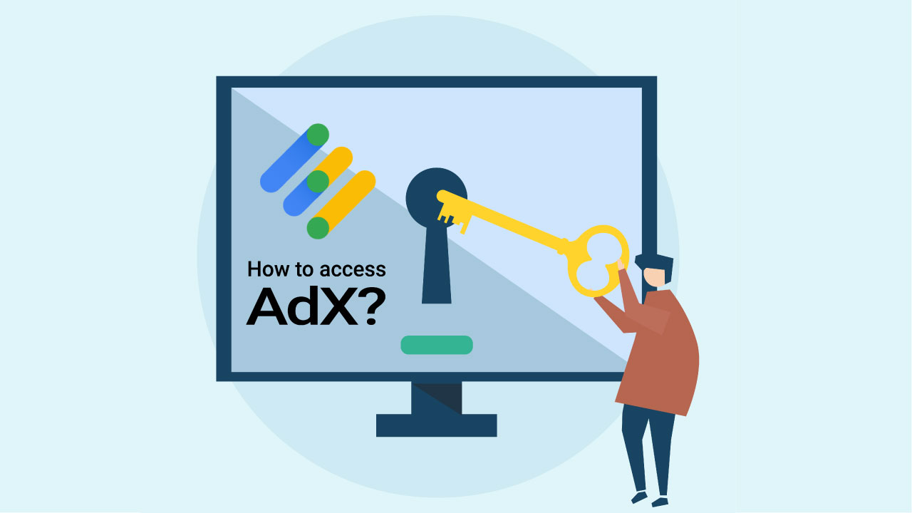 HOW TO GET ACCESS TO GOOGLE ADEXCHANGE?